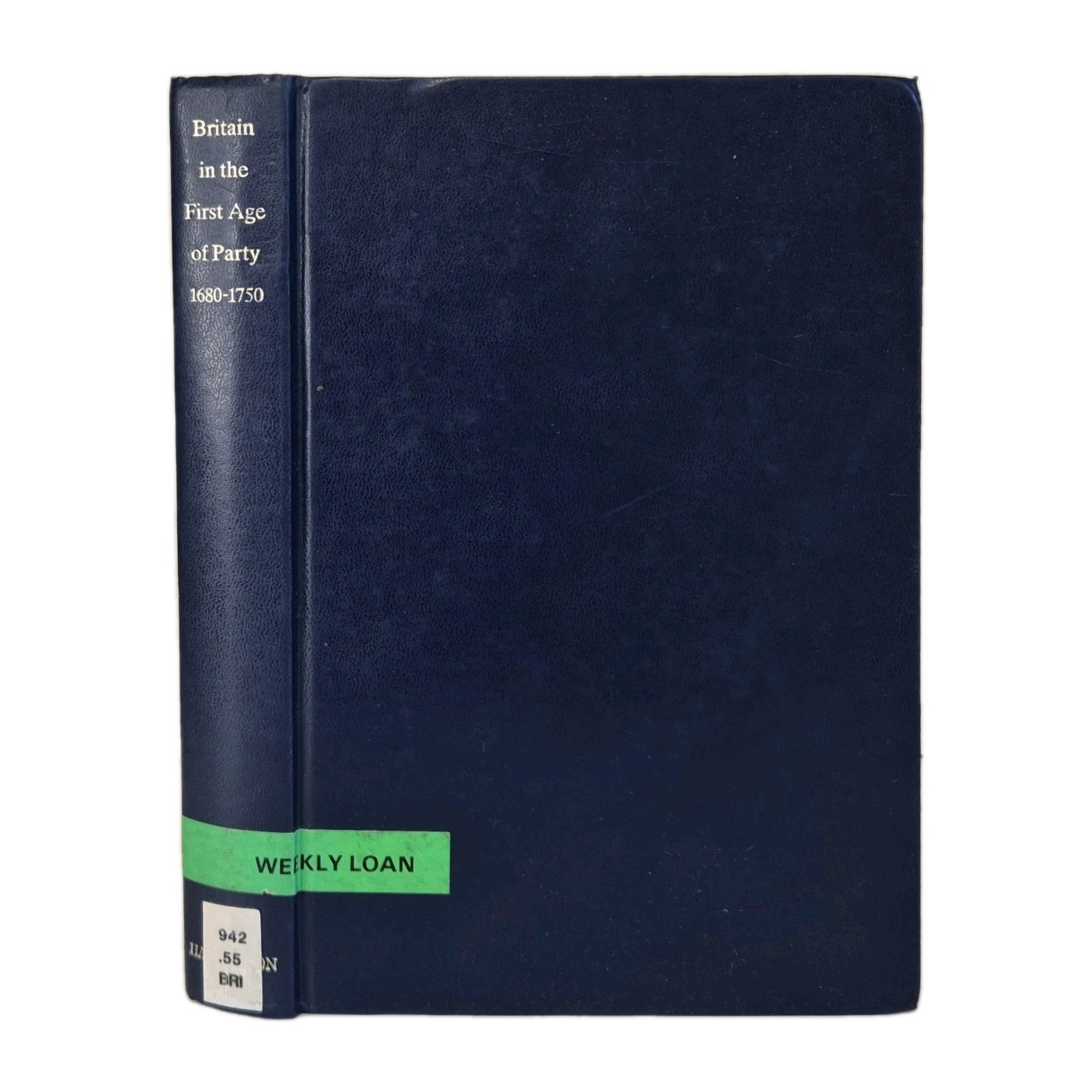 Britain in the First Age of Party, 1680-1750: Essays Presented to Geoffrey Holme