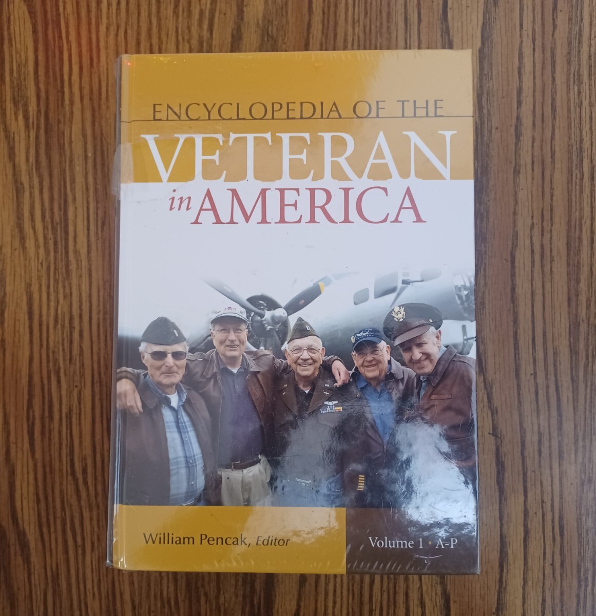 Encyclopedia of the Veteran in America Hardcover 2 Volumes William Pencak