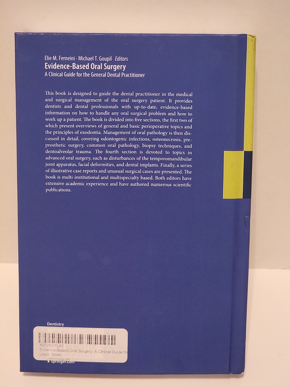 Evidence-Based Oral Surgery A Clinical Guide For The General Dental Practitoner