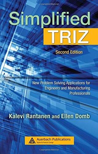 Simplified TRIZ: New Problem S – GOOD