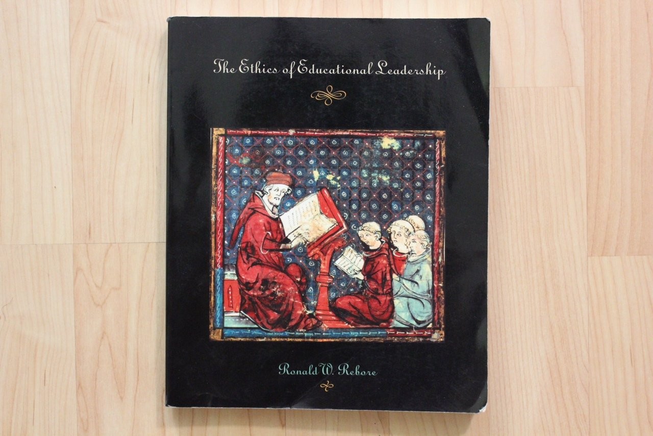 The Ethics of Educational Leadership