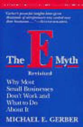 Michael E. Gerber The E-Myth Revisited (Paperback)