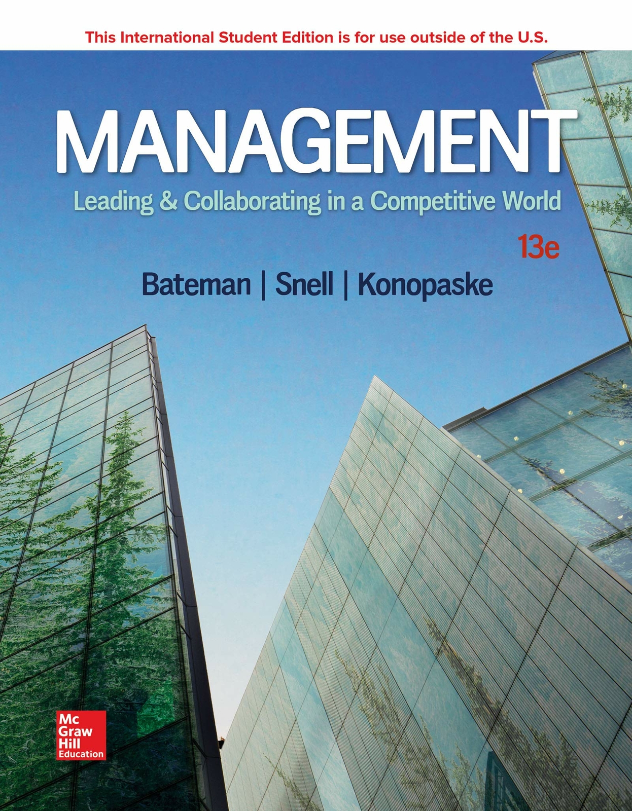 FAST SHIP Management Leading & Collaborating in a Competitive World 13ED Bateman