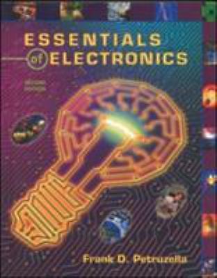 Essentials of Electronics by Frank D. Petruzella (1999, Hardcover)