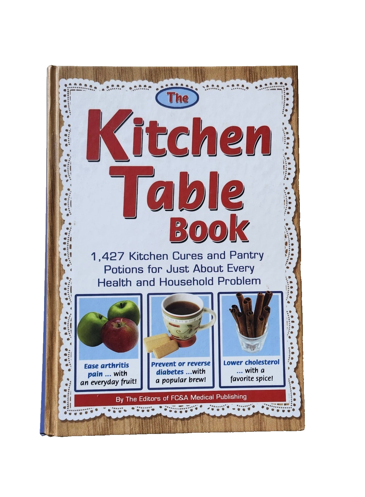 THE KITCHEN TABLE BOOK: 1,427 Kitchen Cures and Pantry Portions (2009) 374 pages