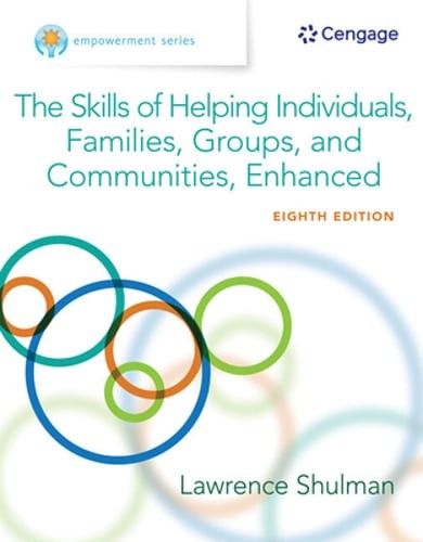 Empowerment Series: The Skills of Helping Individuals, Families, Groups, and
