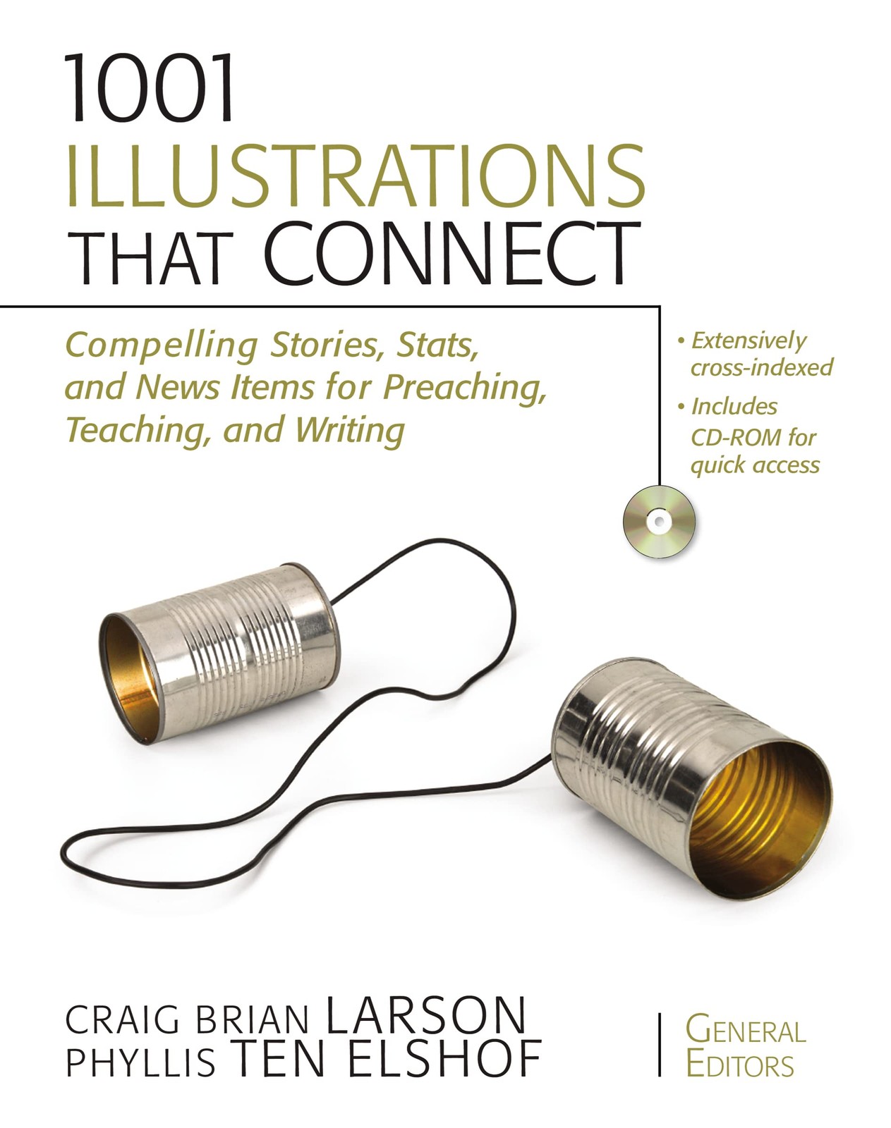 1001 Illustrations That Connect: Compelling Stories, Stats, and News Items f…