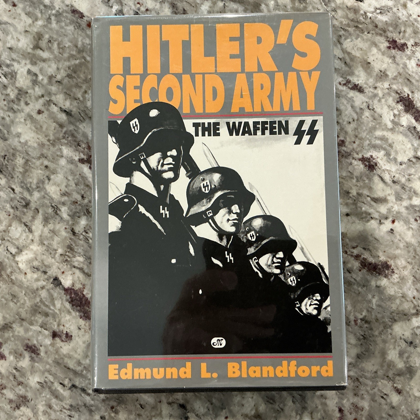 Hitler&rsquo;s Second Army by Edmund Blandford 1995, Hardcover Dust Jacket