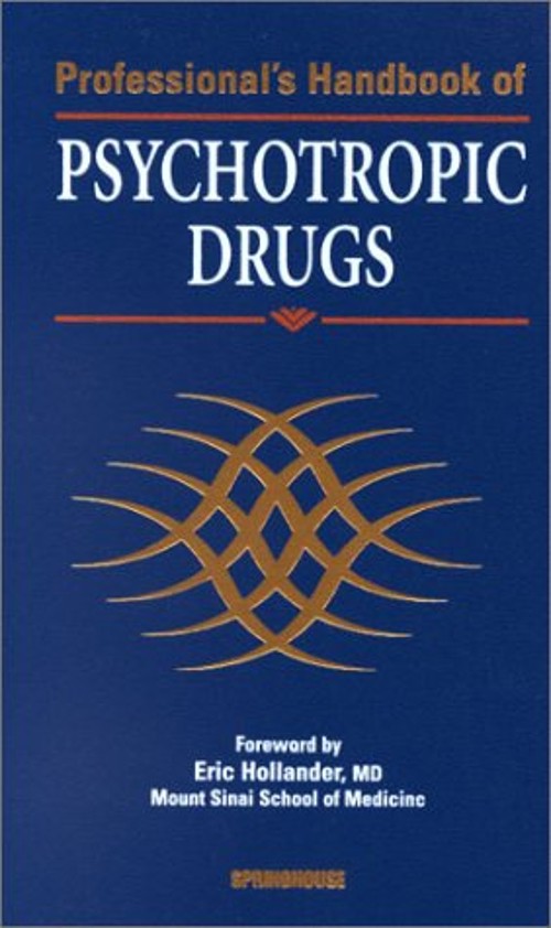 Professional&rsquo;s Handbook of Psychotropic Drugs Hardcover