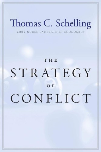 The Strategy of Conflict, Schelling, Tc