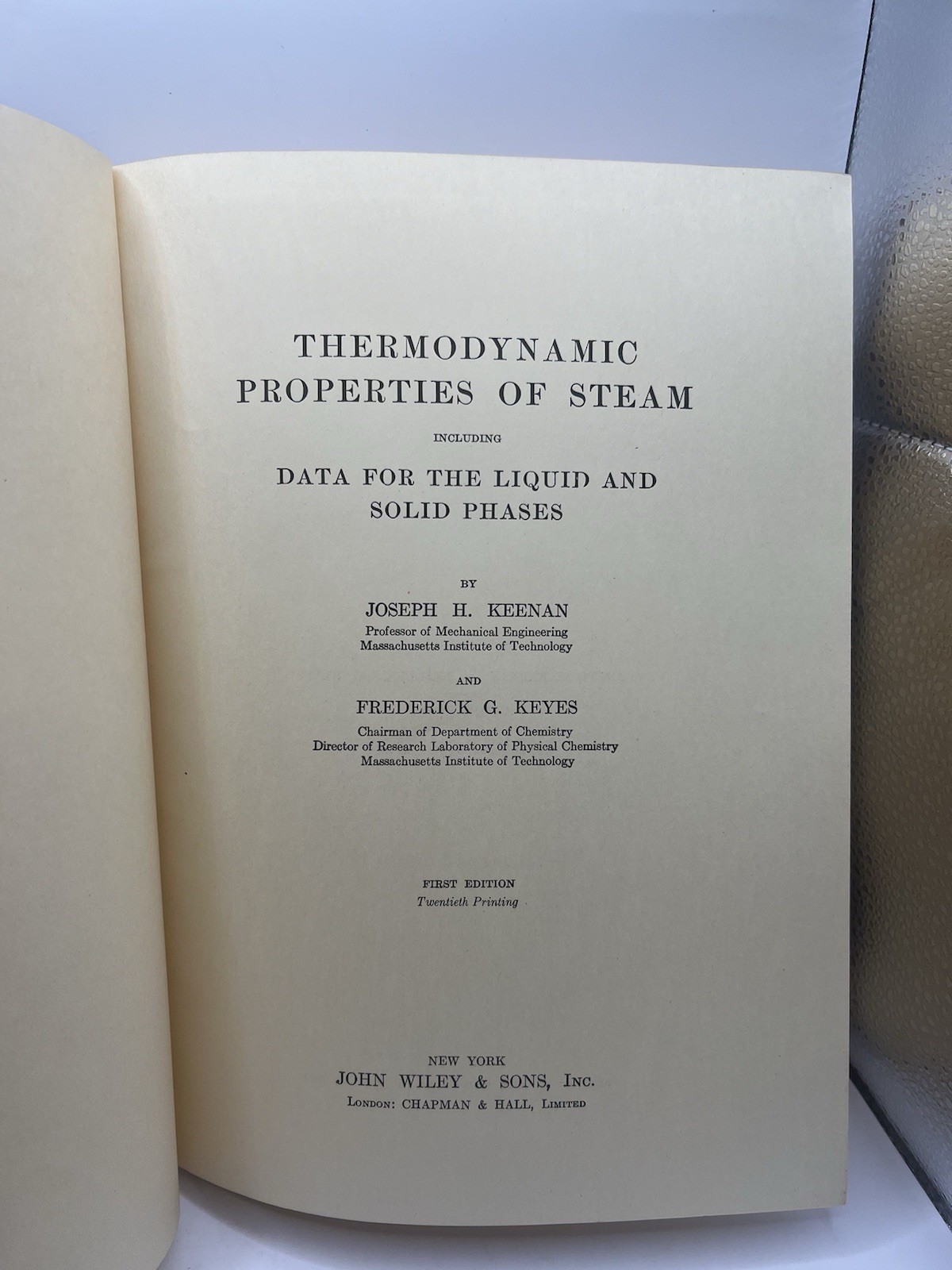 Thermodynamic Properties of Steam Data For Liquid & Solid Phases 1936 1ST Editio