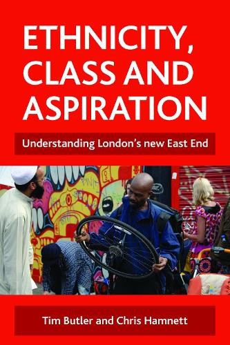 Tim Butler Chris Hamnett Ethnicity, class and aspiration (Paperback) (UK IMPORT)
