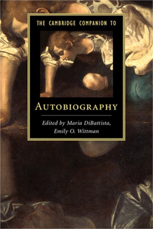 The Cambridge Companion to Autobiography (Paperback or Softback)