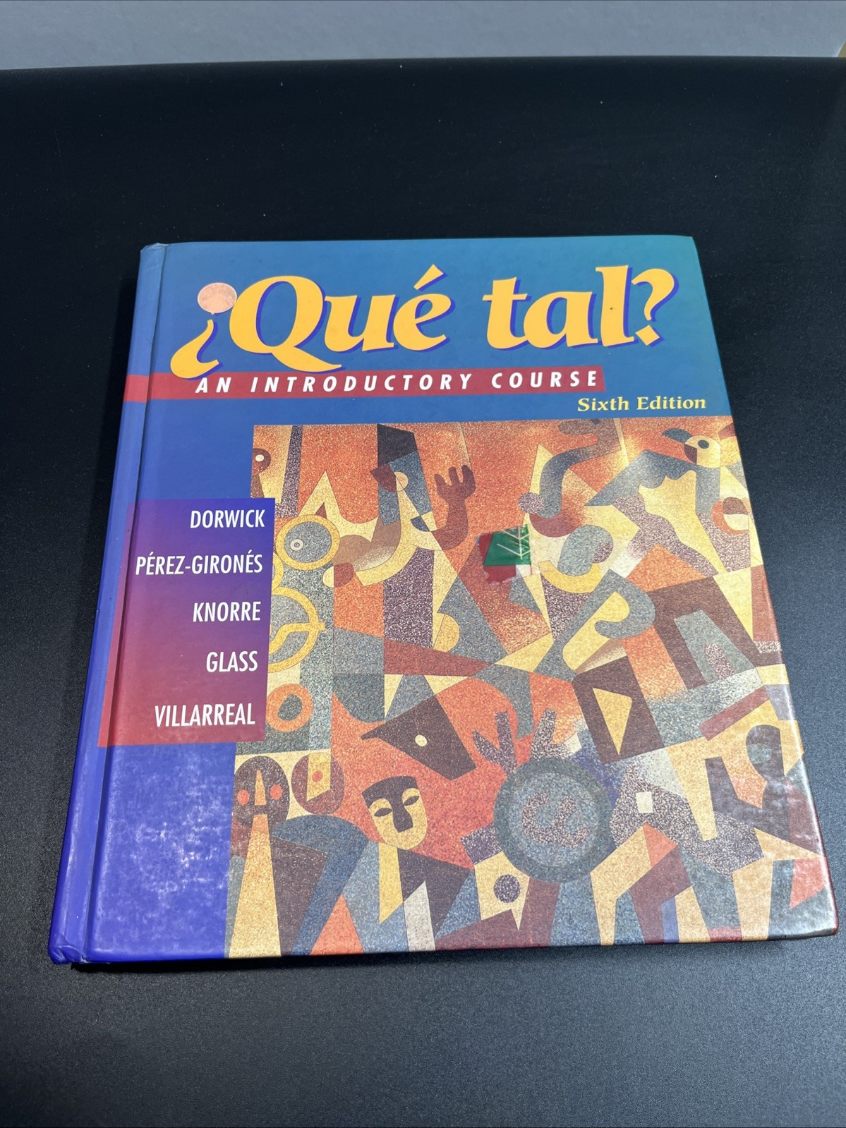 ¿Qué tal? An Introductory Course 6th Edition Spanish Textbook + Video CD McGraw