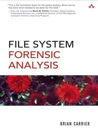 File System Forensic Analysis, Carrier, Brian