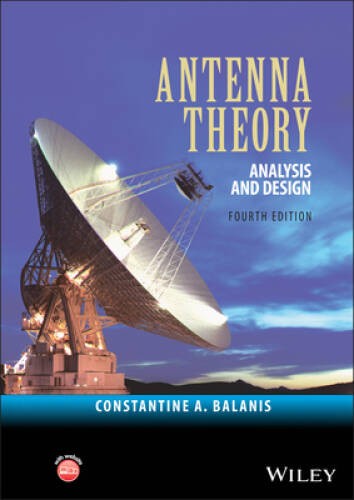 Antenna Theory: Analysis and Design – Hardcover – GOOD