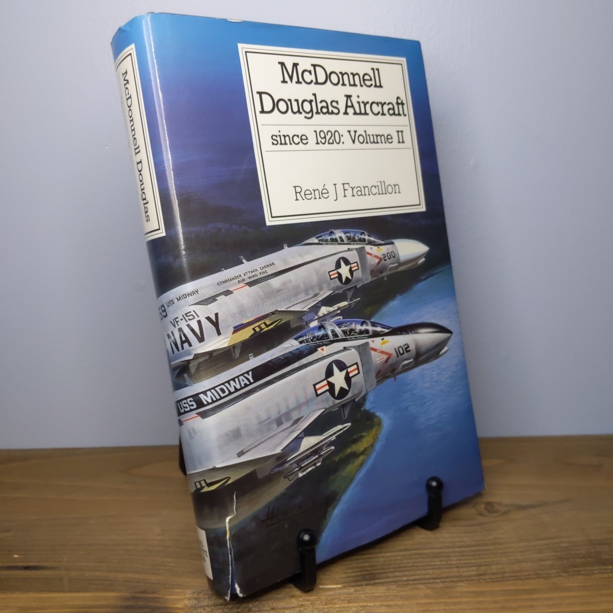 McDonnell Douglas Aircraft since 1920, Volume 2 by Rene Francillon (1990)