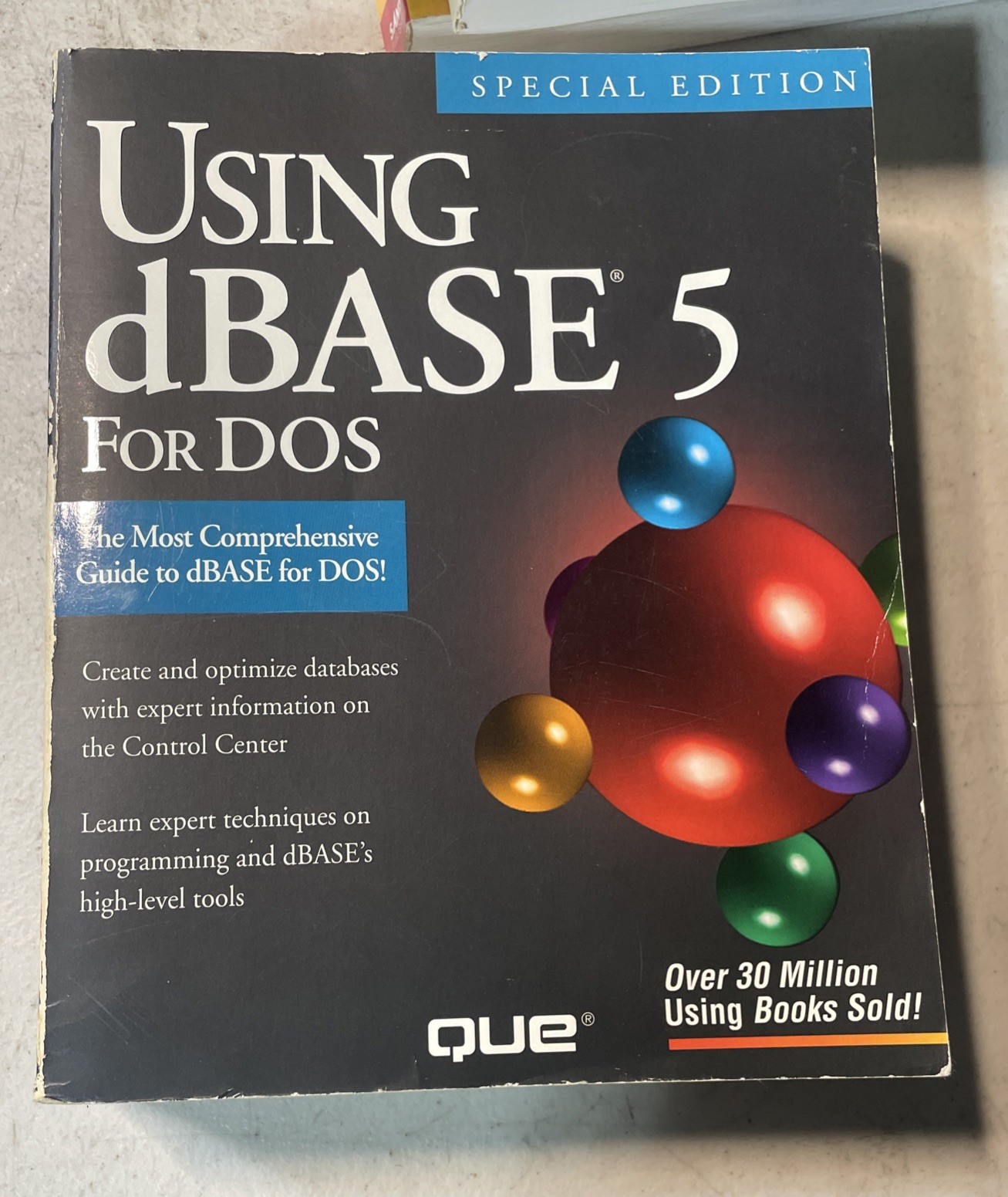 1994 Que Corporation Special Edition Using dBase 5 For DOS