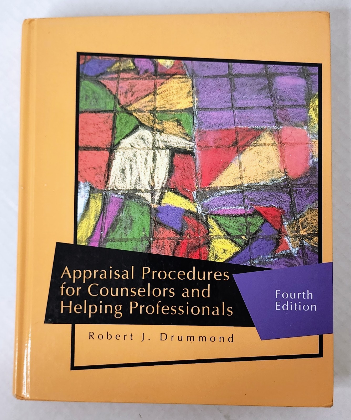 Appraisal Procedures for Counselors & Helping Professionals 4th Ed Hardcover