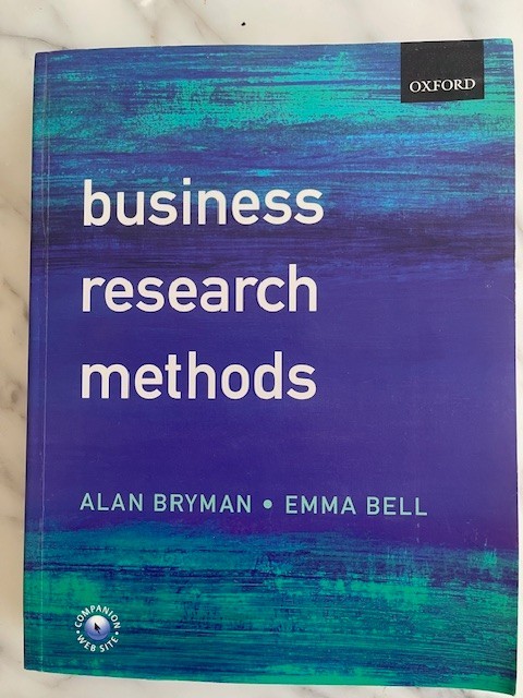 Business Research Methods by Emma Bell and Alan Bryman (2003, Trade Paperback)