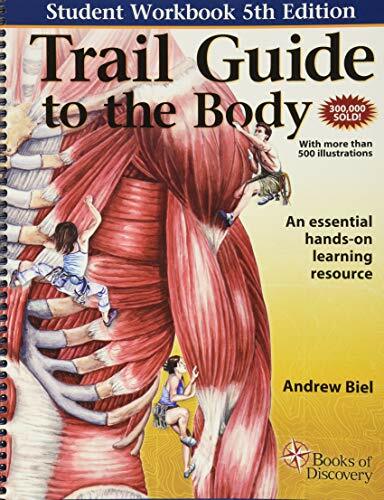 Trail Guide to the Body Workbook by Biel, Andrew (Paperback)