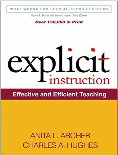 Explicit Instruction: Effective and Efficient T, Archer, Hughes**