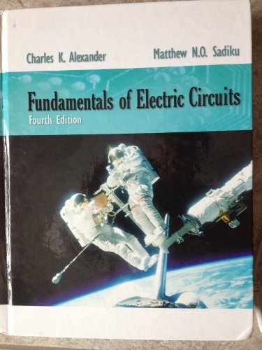 Fundamentals of Electric – Hardcover, by Alexander Charles; Sadiku – Very Good