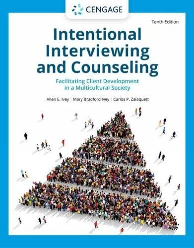 Intentional Interviewing and Counseling by Allen E. Ivey