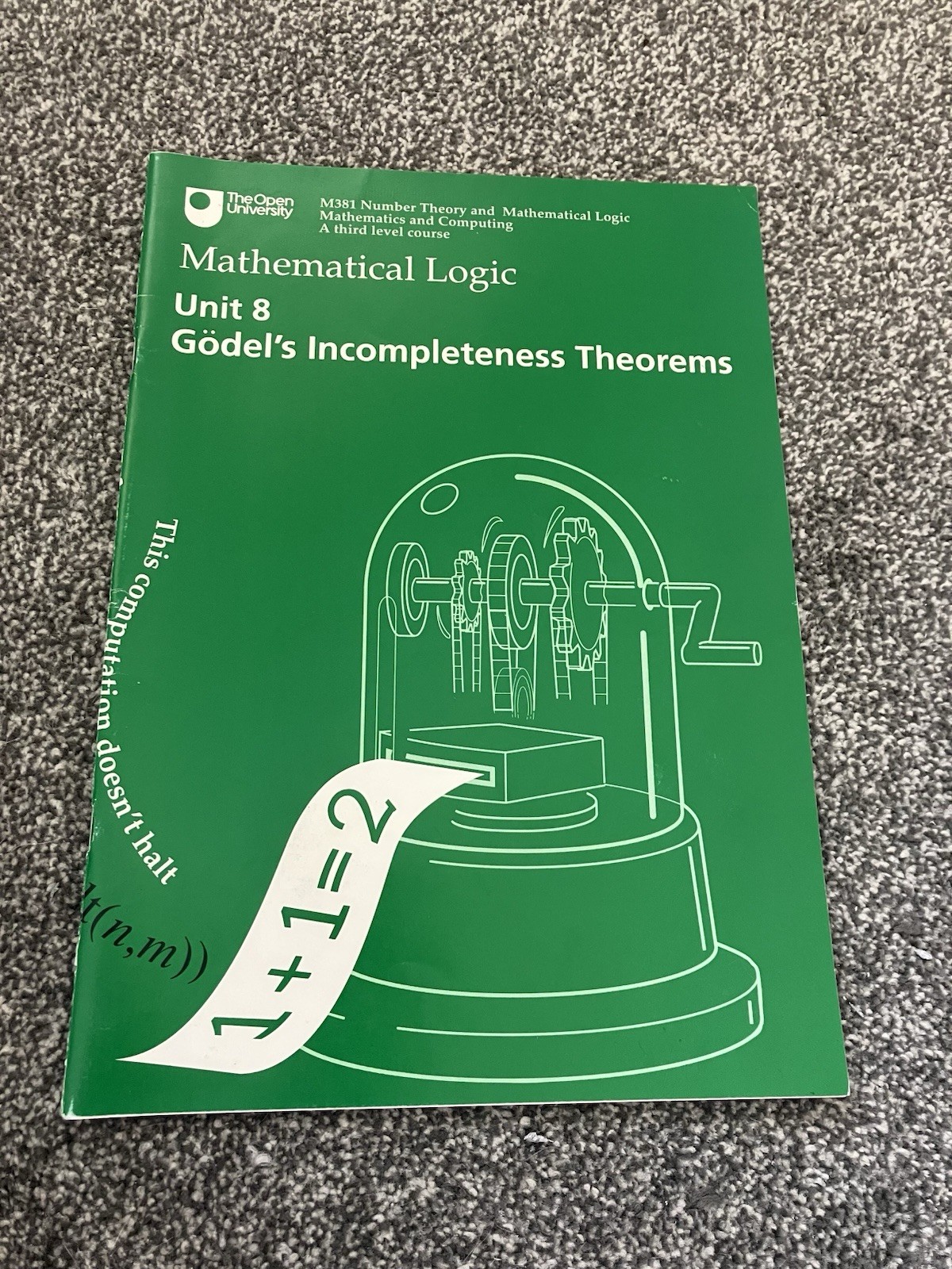 M381 Number Theory and Math Logic Stage 300 Open University CLASSIC