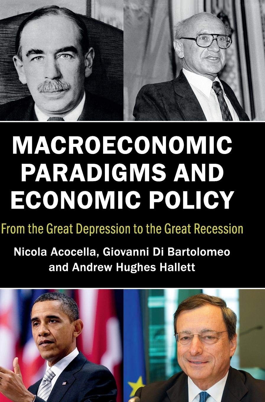 Macroeconomic Paradigms and Economic Policy: From the Great Depression to th…