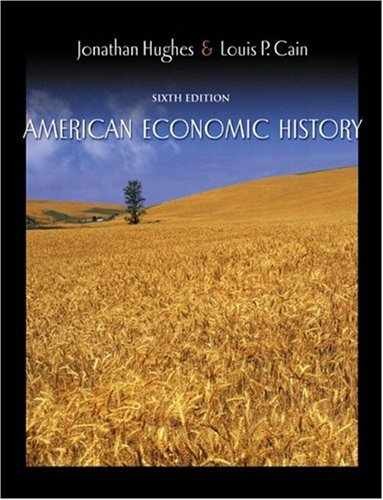 American Economic History – Hardcover, by Hughes Jonathan Cain – Acceptable n