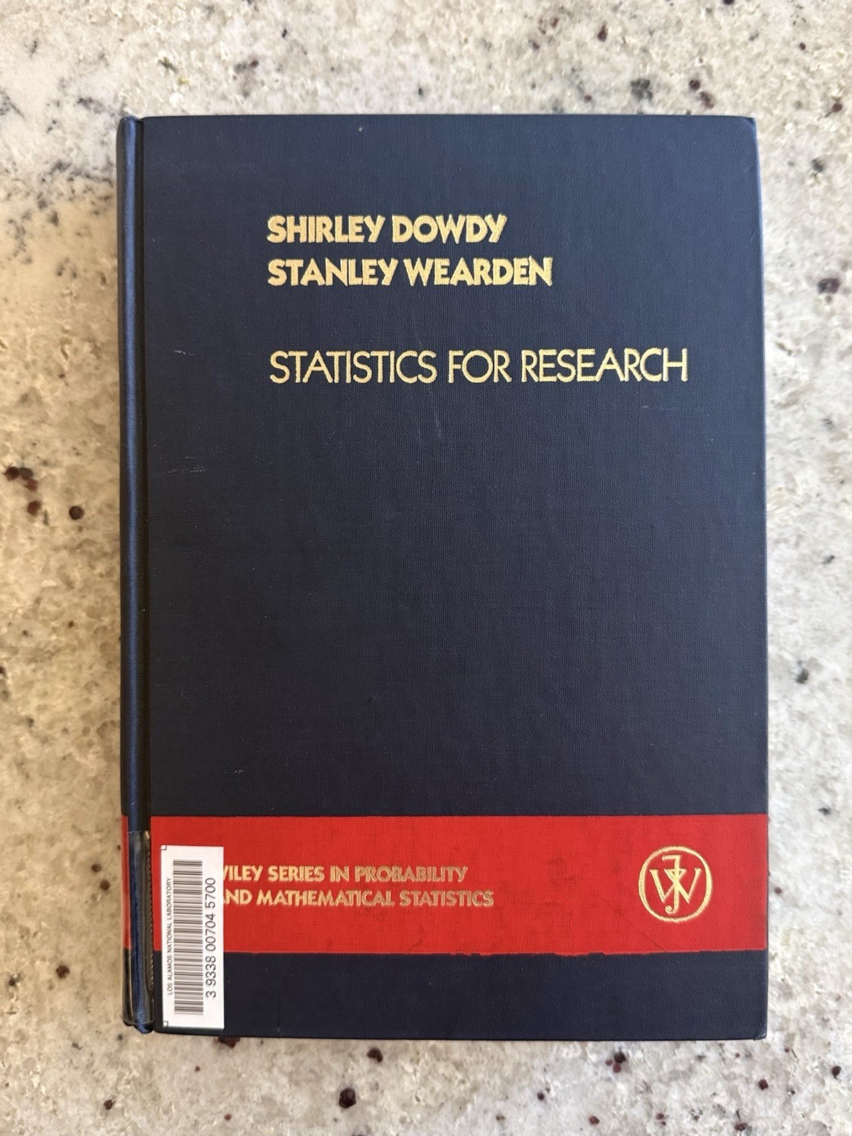 LANL Copy! Statistics for Research by Wearden & Dowdy HCVG