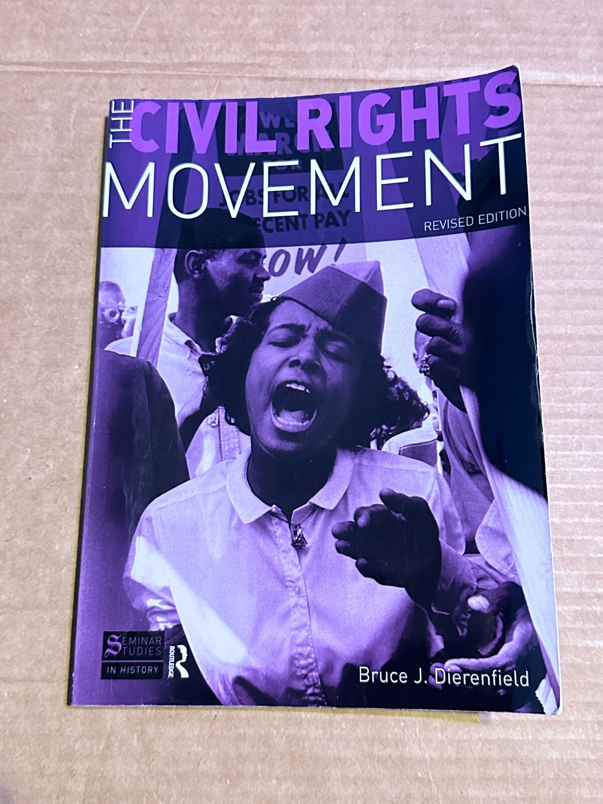 Seminar Studies: Civil Rights Movement : Revised Edition by Bruce J. Dierenfield