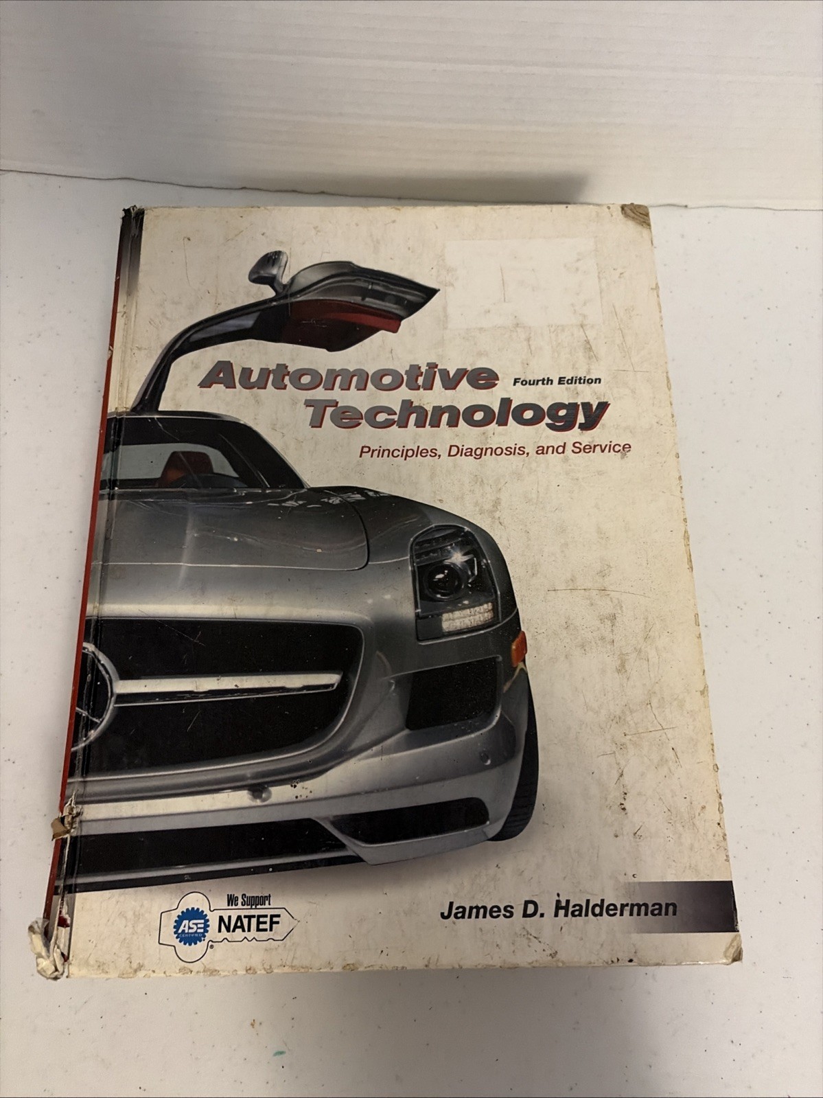 Automotive Technology by James D. Halderman (2011, Hardcover) 4th edition
