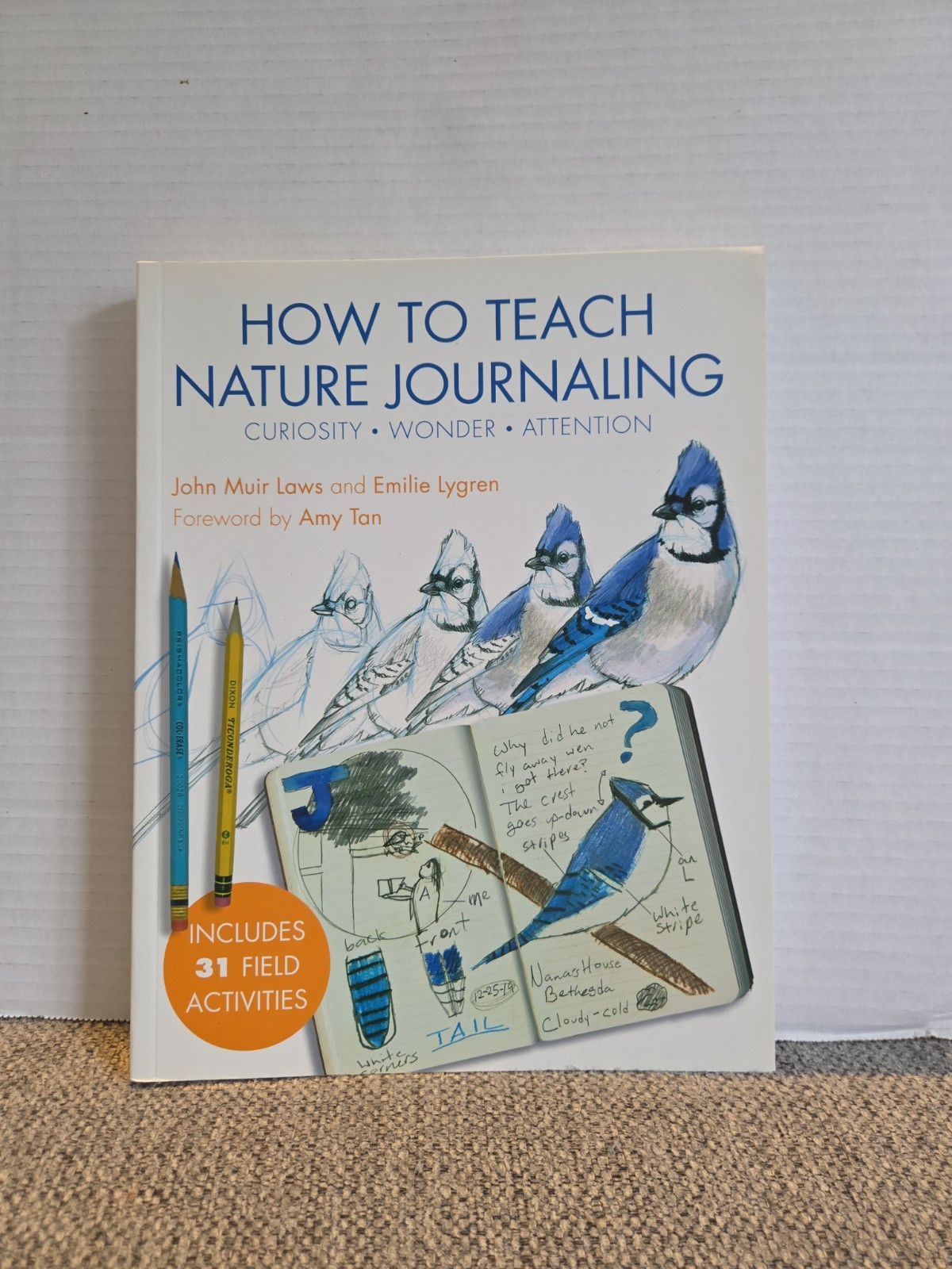 The Laws Guide to Teaching Nature Journaling: A Science and Art Manual fo – GOOD