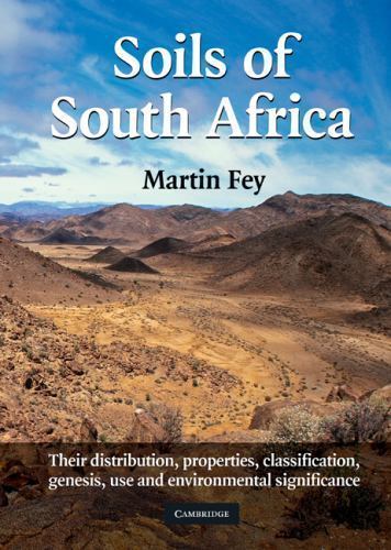 Soils of South Africa, Hardcover by Fey, Martin; Hughes, Jeff (CON); Lambrech…