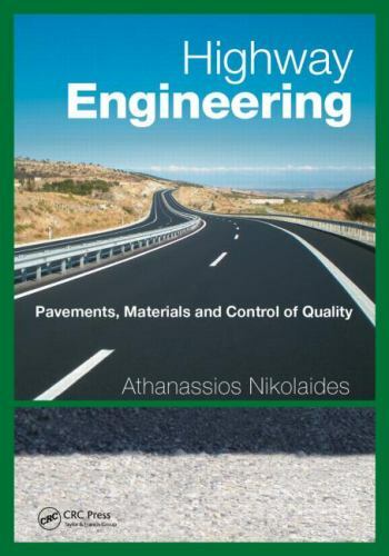 Highway Engineering : Pavements, Materials and Control of Quality, Hardcover …