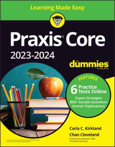 Praxis Core 2023-2024 For Dummies (For Dummies (CareerEducation)) – GOOD