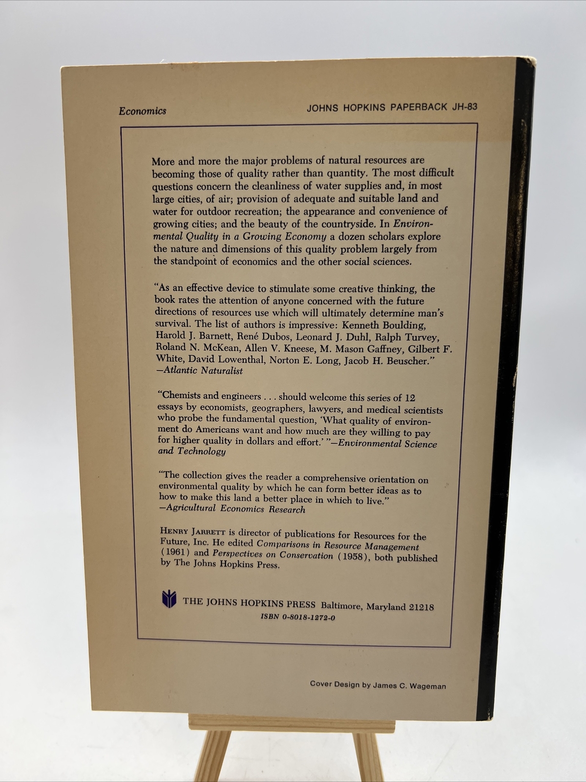 Environmental Quality in a growing economy Ed. Henry Jarrett John Hopkins Press