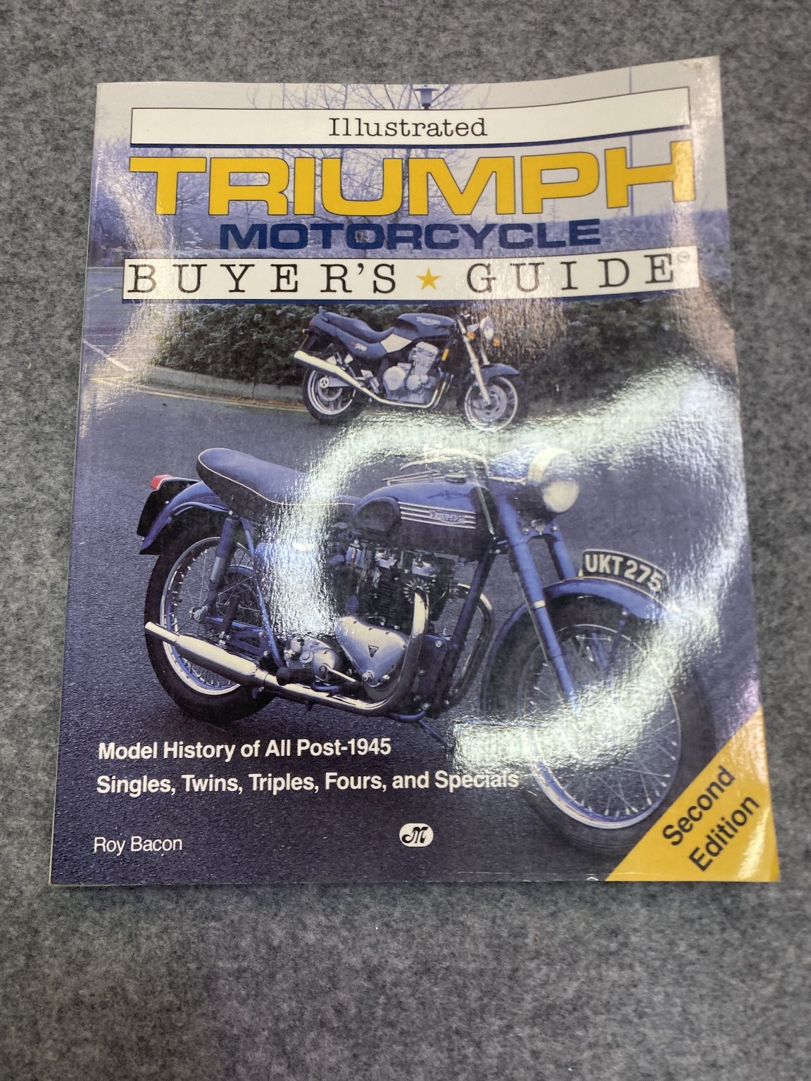 Illustrated Triumph Motorcycle Buyer&rsquo;s Guide Roy Bacon Textbook 2nd Ed