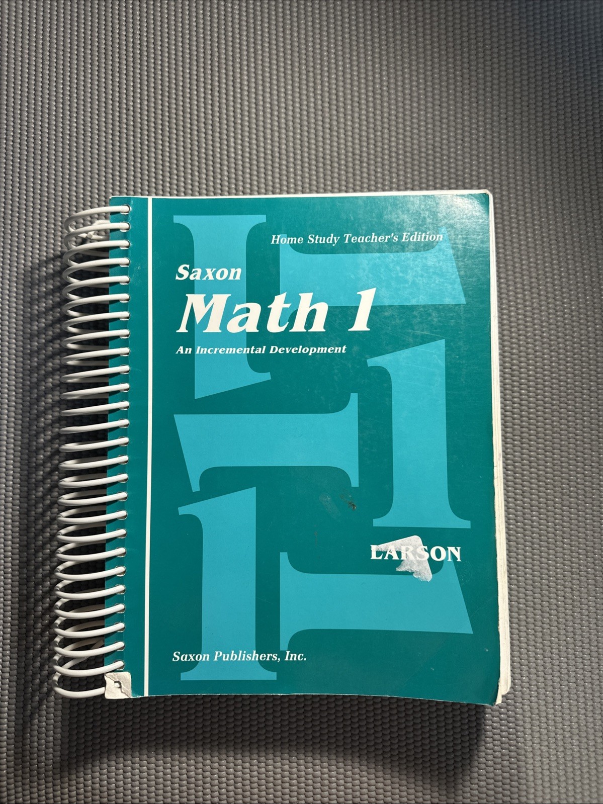 Saxon Math 1 Home Study Textbook Teacher&rsquo;s Edition Spiral