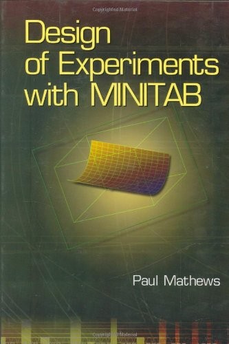 Design of Experiments With MINITAB