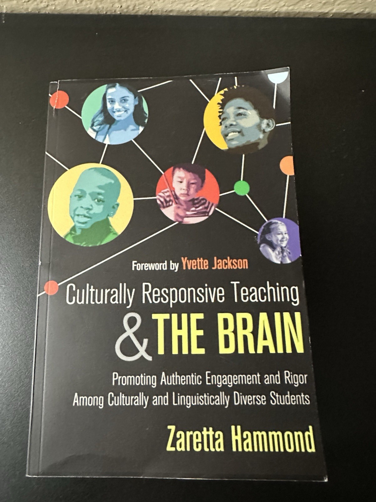 Culturally Responsive Teaching and the Brain by Zaretta Hammond