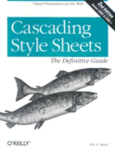 Cascading Style Sheets: A Definite Guide by Eric A Meyer: Used