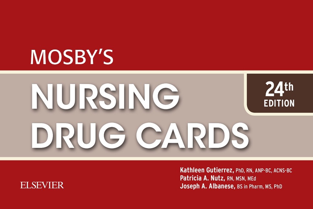 Mosby&rsquo;s Nursing Drug Cards