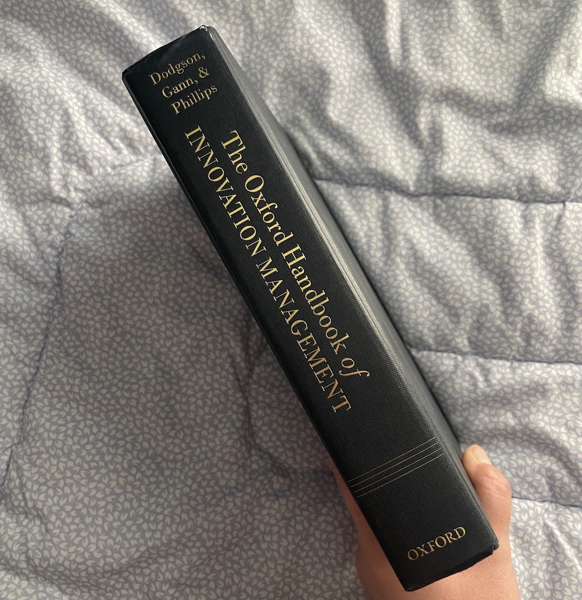 The Oxford Handbook of Innovation Management 2014 Dodgson Gann Phillips Hardback