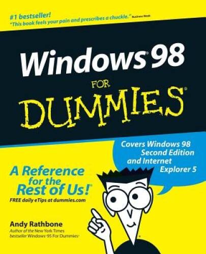 Windows 98 For Dummies – Paperback By Rathbone, Andy – GOOD