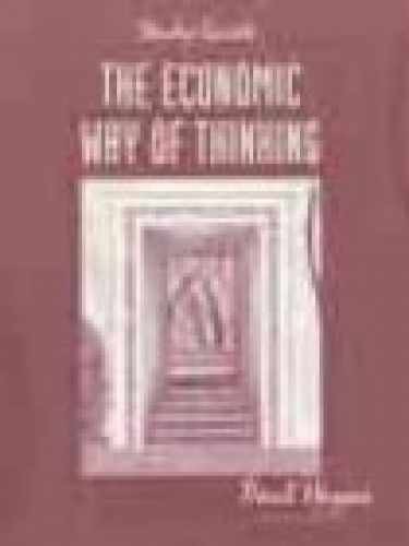 The Economic Way of Thinking: Study – Paperback, by Heyne Paul T. – Very Good