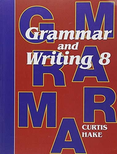 Saxon Grammar and Writing Student Tex…, Hake, Stephen