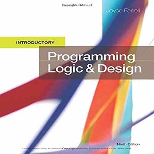Programming Logic and Design, – Paperback, by Farrell Joyce – Acceptable